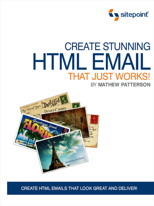 Title details for Create Stunning HTML Email That Just Works by Mathew Patterson - Available